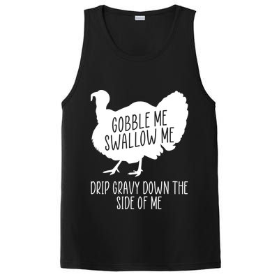 Gobble Me Swallow Me Drip Gravy Down the Side Of Me PosiCharge Competitor Tank