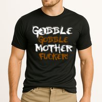 Gobble Mother Fucker Cooling Performance Crew T-Shirt