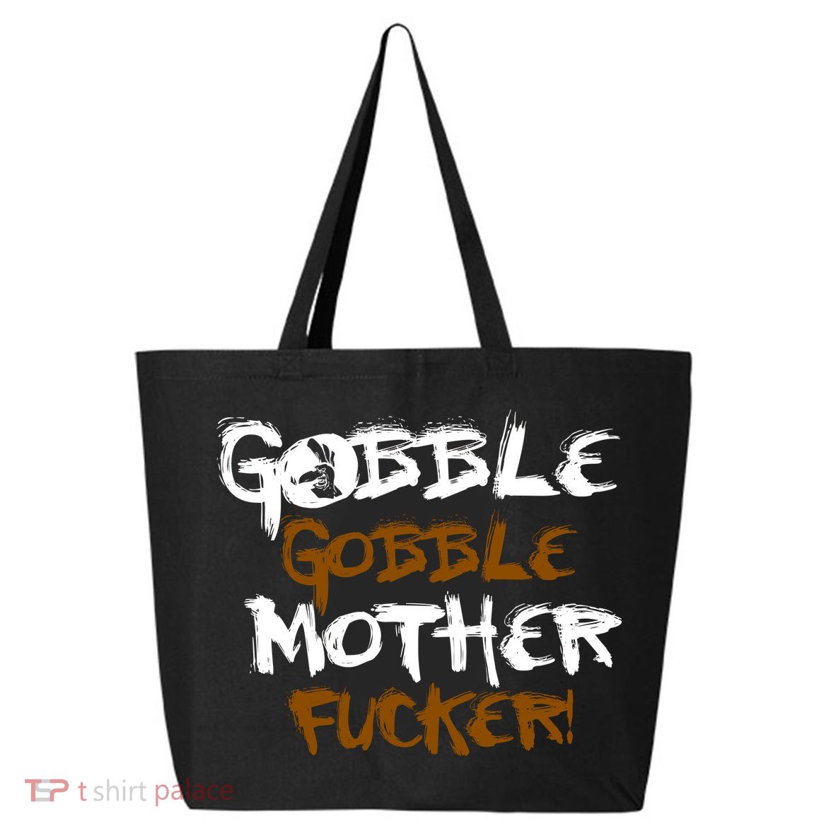 Gobble Mother Fucker 25L Jumbo Tote