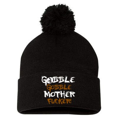 Gobble Mother Fucker Pom Pom 12in Knit Beanie