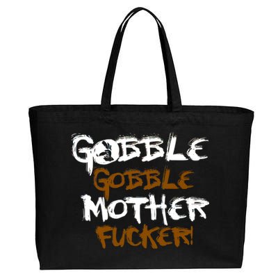 Gobble Mother Fucker Cotton Canvas Jumbo Tote