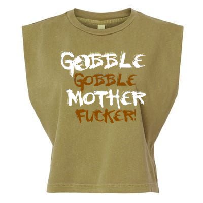 Gobble Mother Fucker Garment-Dyed Women's Muscle Tee