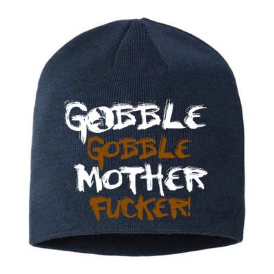 Gobble Mother Fucker Sustainable Beanie