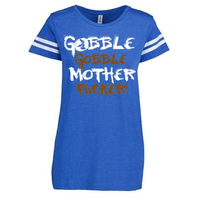 Gobble Mother Fucker Enza Ladies Jersey Football T-Shirt