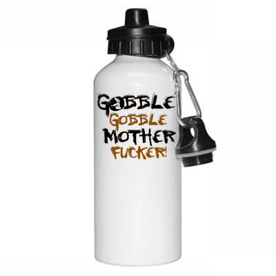 Gobble Mother Fucker Aluminum Water Bottle