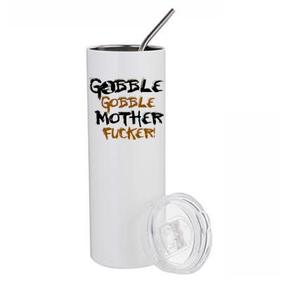 Gobble Mother Fucker Stainless Steel Tumbler