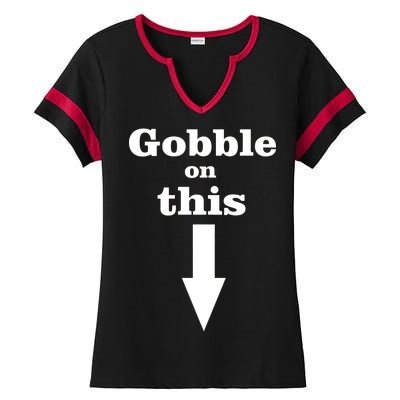 Gobble On This Ladies Halftime Notch Neck Tee