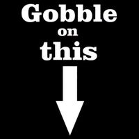 Gobble On This Women's V-Neck T-Shirt