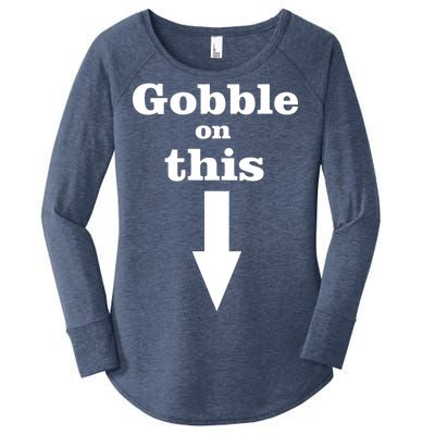 Gobble On This Women's Perfect Tri Tunic Long Sleeve Shirt