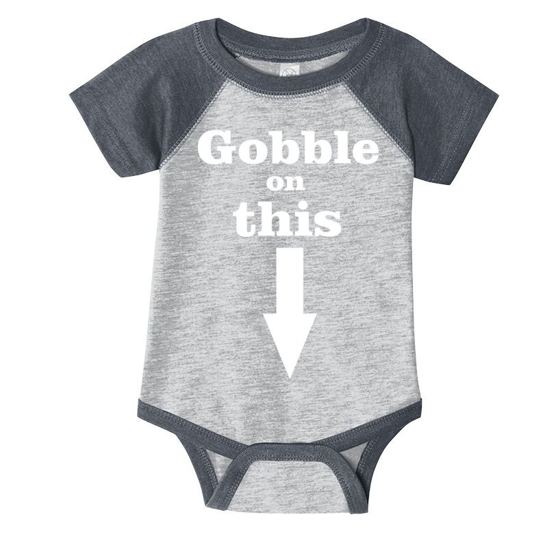 Gobble On This Infant Baby Jersey Bodysuit