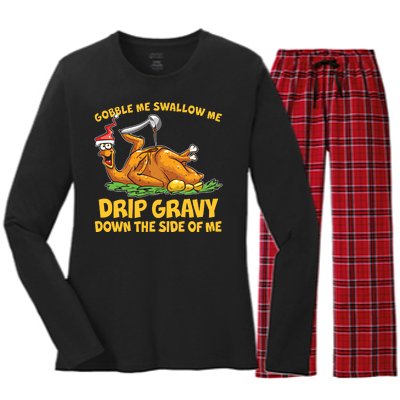 Gobble Swallow Me Drip Gravy Down The Side Of Me Turkey Women's Long Sleeve Flannel Pajama Set 