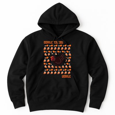 Gobble Til You Wobble Hoodie