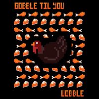 Gobble Til You Wobble Backpack