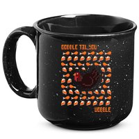 Gobble Til You Wobble 15oz Campfire Ceramic Mug