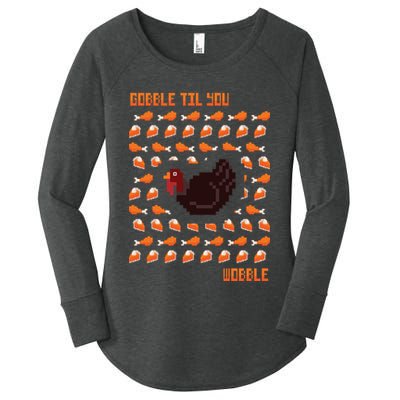 Gobble Til You Wobble Women's Perfect Tri Tunic Long Sleeve Shirt