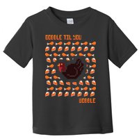 Gobble Til You Wobble Toddler T-Shirt