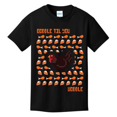 Gobble Til You Wobble Kids T-Shirt