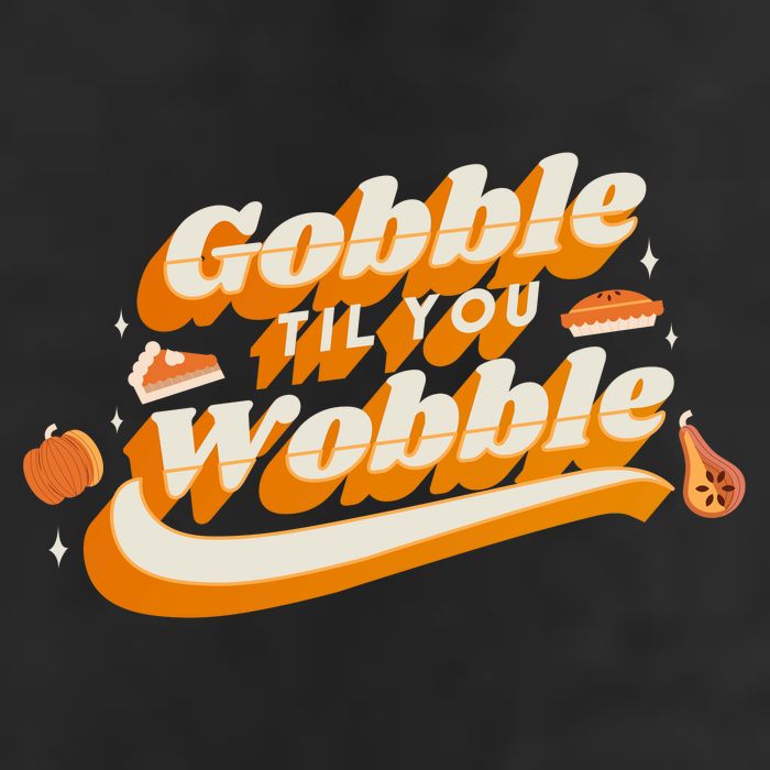 Gobble Til You Wobble Funny Thanksgiving 15oz Campfire Ceramic Mug