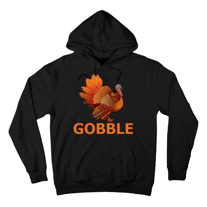 Gobble Turkey Thanksgiving Hoodie