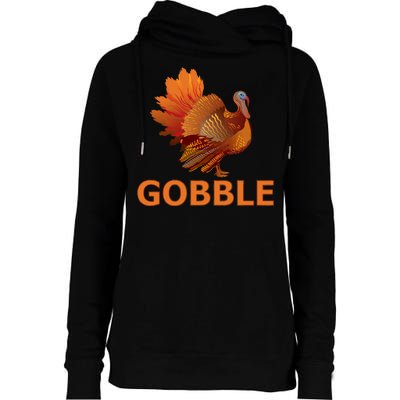 Gobble Turkey Thanksgiving Womens Funnel Neck Pullover Hood