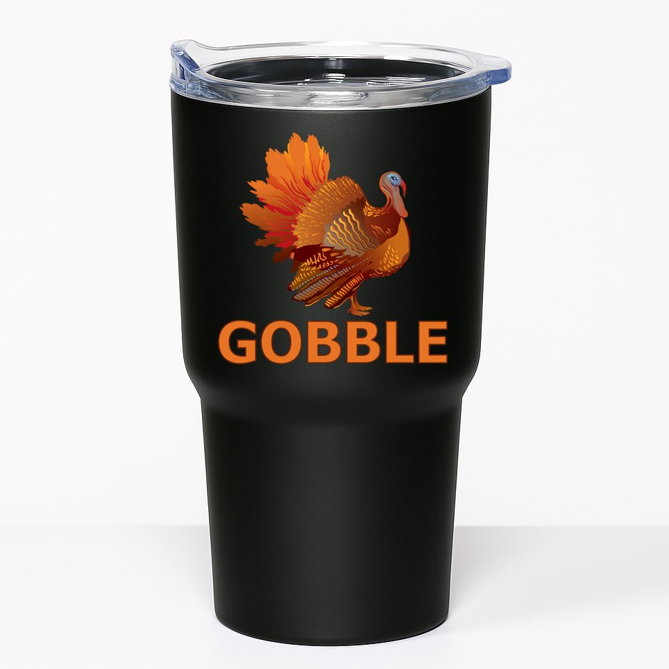 Gobble Turkey Thanksgiving Tumbler