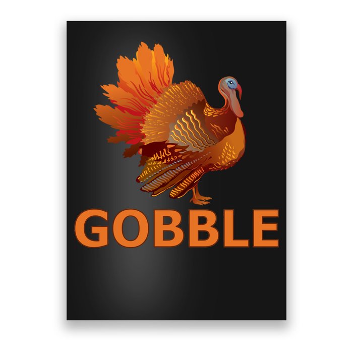 Gobble Turkey Thanksgiving Poster