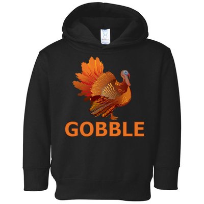 Gobble Turkey Thanksgiving Toddler Hoodie