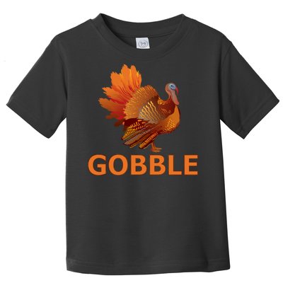 Gobble Turkey Thanksgiving Toddler T-Shirt