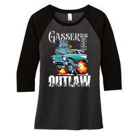 Gasser Outlaw Class Vintage Drag Racing Race Car Women's Tri-Blend 3/4-Sleeve Raglan Shirt