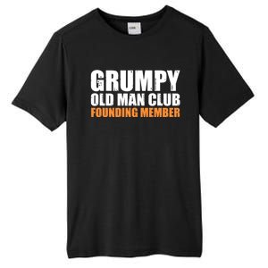 Grumpy Old Club Founding Member Funny Father Grandfather Gift Tall Fusion ChromaSoft Performance T-Shirt