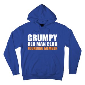 Grumpy Old Club Founding Member Funny Father Grandfather Gift Hoodie