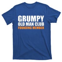 Grumpy Old Club Founding Member Funny Father Grandfather Gift T-Shirt