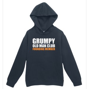 Grumpy Old Club Founding Member Funny Father Grandfather Gift Urban Pullover Hoodie