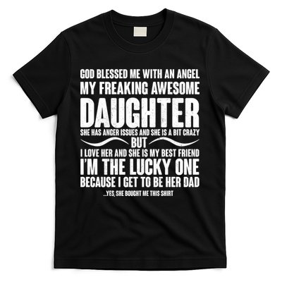 God Blessed Me With An Angel My Awesome Daughter T-Shirt