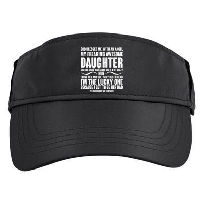 God Blessed Me With An Angel My Awesome Daughter Adult Drive Performance Visor