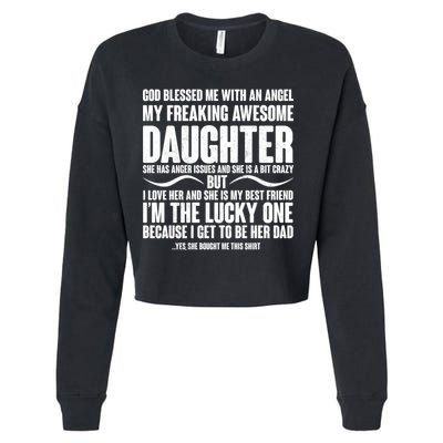 God Blessed Me With An Angel My Awesome Daughter Cropped Pullover Crew