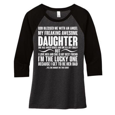 God Blessed Me With An Angel My Awesome Daughter Women's Tri-Blend 3/4-Sleeve Raglan Shirt