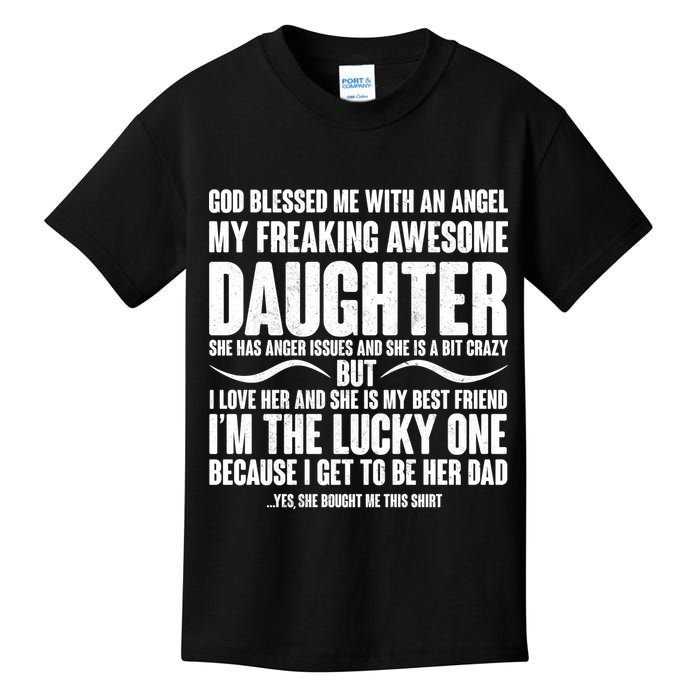 God Blessed Me With An Angel My Awesome Daughter Kids T-Shirt