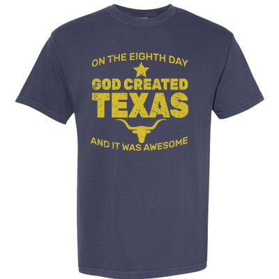 God Created Texas Garment-Dyed Heavyweight T-Shirt