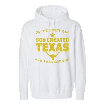 God Created Texas Garment-Dyed Fleece Hoodie