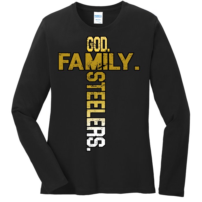 God Family Steelers Ladies Long Sleeve Shirt