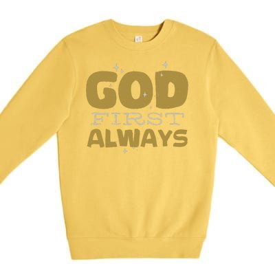 God First Always Premium Crewneck Sweatshirt