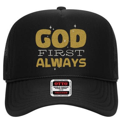 God First Always High Crown Mesh Back Trucker Hat