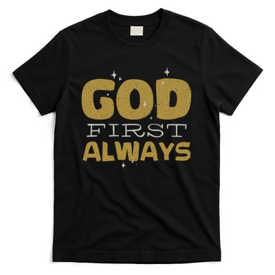 God First Always T-Shirt