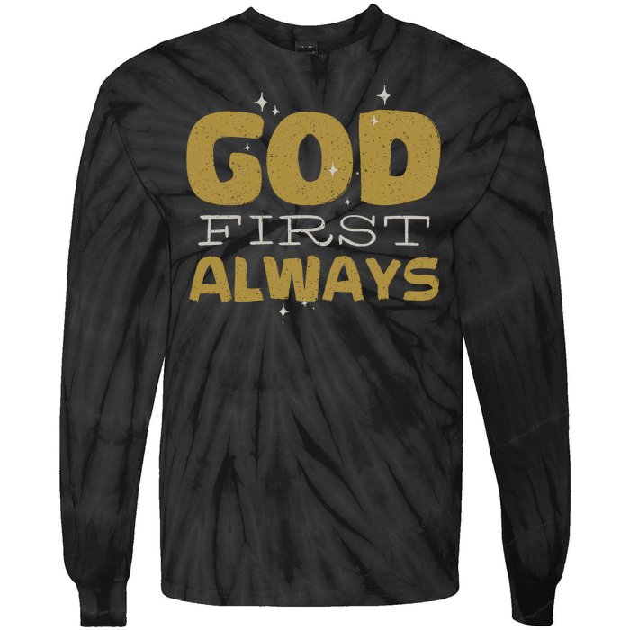 God First Always Tie-Dye Long Sleeve Shirt