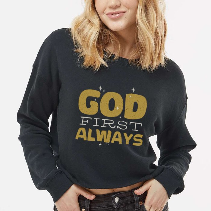 God First Always Cropped Pullover Crew