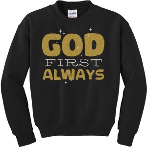 God First Always Kids Sweatshirt