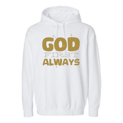 God First Always Garment-Dyed Fleece Hoodie