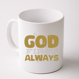 God First Always Coffee Mug