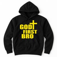 God First Bro Hoodie